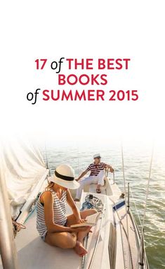 two people sitting on the back of a boat with text overlay that reads 17 of the best books of summer 2015