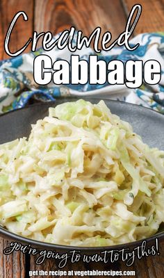 a plate with coleslaw on it and the words, creamed cabbage