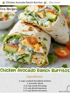 the chicken avocado ranch burritos recipe is shown in this advert