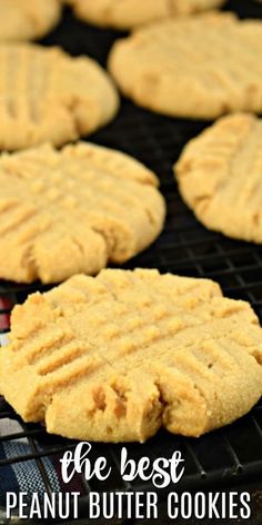 peanut butter cookies cooling on a grill with the words, the best peanut butter cookies