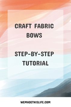 Craft fabric bows step-by-step tutorial. Fabric Bow Tutorial, Making A Bow, Make Headbands, Fall Cocktails Recipes, Weaning Recipes, Fabric Hair Bows, How To Make Headbands, Bow Tutorial, Beauty Crafts