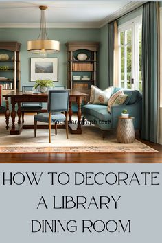 How to Decorate a Dining Room Library Library In The Dining Room, Formal Dining Room As Office, Library Dining Rooms, Dining Room To Sitting Room Conversion, Dining Room With Small Sitting Area, Wall Of Bookshelves Dining Room, Converting A Dining Room Into A Sitting Room, Turn A Dining Room Into An Office, Bookcases In Dining Room Ideas