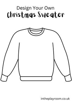 a sweater with the words design your own christmas sweater in black and white on it