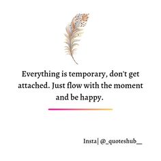 GOOD QUOTES Priority Quotes, Dont Get Attached, Priorities Quotes, Everything Is Temporary, Good Quotes, Make Yourself A Priority, Motivational Wallpaper, Simple Quotes, Quotes Deep Meaningful