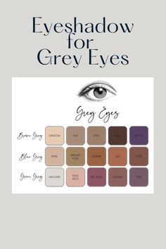 Grey Eyes Eyeshadow Colors, Best Eyeshadow For Gray Eyes, Makeup For Green Grey Eyes, Eyeshadow Looks For Grey Eyes, Best Makeup For Grey Eyes, Eyeshadow Looks For Gray Eyes, Eye Shadow For Grey Eyes, Eye Shadow For Gray Eyes, Grey Eyes Makeup Look