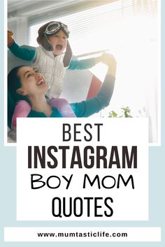 the best instagramm boy mom quotes