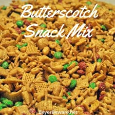 a bowl full of butterscotch snack mix with the words butterscotch snack mix above it