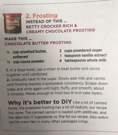 the instructions for how to make chocolate butter frosting with cocoa powder and baking mix