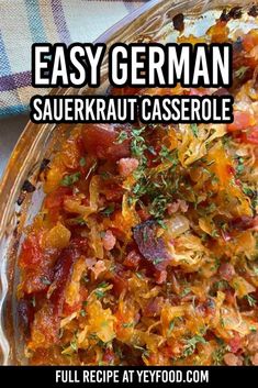 an easy german sauerkraut casserole recipe in a glass dish with text overlay