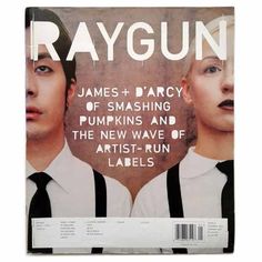 the front cover of raygun magazine with two men in suspenders and ties on it