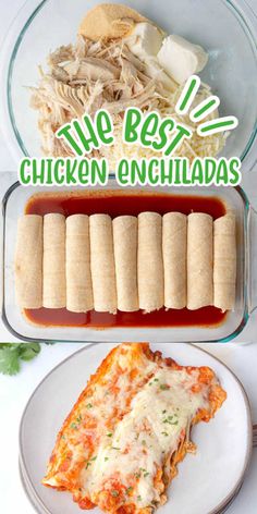 the best chicken enchiladas are served in glass casserole pans