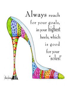 Original illustrated shoe art print with soleful by VanityGallery Quotes About Fashion, High Heel Quotes, Heels Quotes, Shoes Illustration, 5x7 Print, Fashion And Style