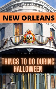 there is a sign that says things to do during halloween in front of a building