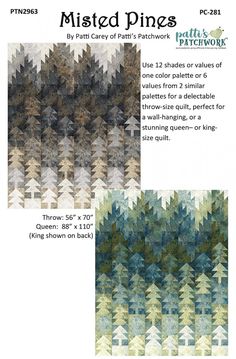 the pattern for misted pines is shown in two different colors, and has been made