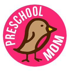 a pink circle with the words preschool mom written on it and a brown bird perched on top