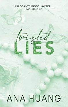 a book cover for twisted lies with beads and butterflies on the table next to it