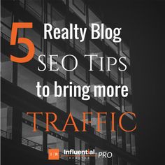 the words 5 really blog seo tips to bring more traffic