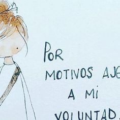 a child's drawing with the words for motivos aes a mi yountad