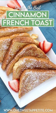 cinnamon french toast on a white plate with strawberries