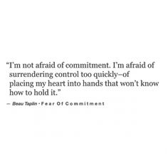 an image of a quote on the topic of fear and contemplativeness