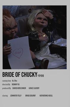 the poster for bride of chucky, starring as two creepy dolls and holding a sign