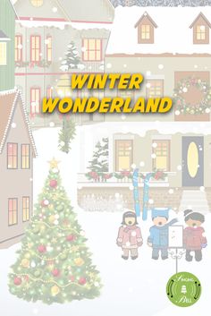 the children are standing in front of a christmas tree and some houses with snow on them