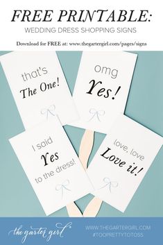 free printable wedding dress shopping signs for the bride and groom to use on their dresses