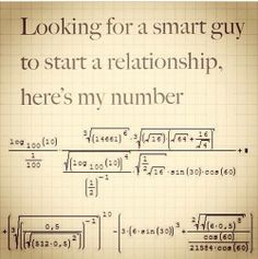 the text looks like it is going to be written on a piece of paper that says, looking for a smart guy to start a relationship, here's my number