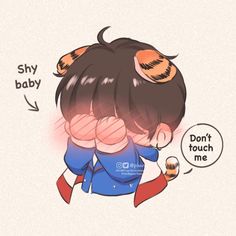 a cartoon girl with her hair pulled back and the caption says shy baby don't touch me