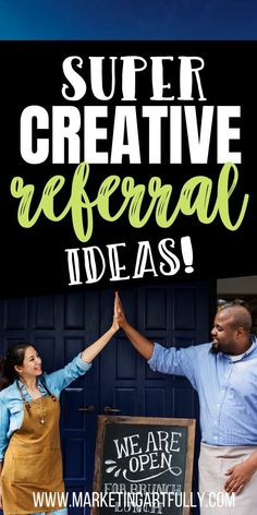 two people holding hands with the words super creative refer ideas on it and an advertisement for marketing