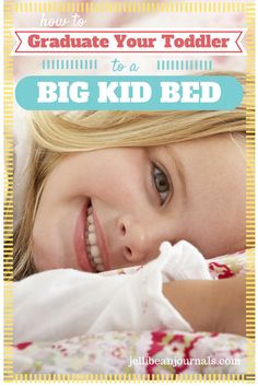 How to Transition Your Toddler to a Big Kid Bed #parenting #toddler | Jellibeanjournals.com Big Girl Bed, Mack Attack, Fun Activities For Toddlers, Emotional Child, Funny Jokes For Kids, Kids Only