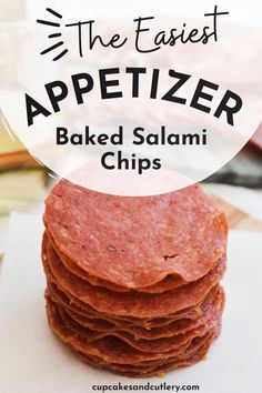 the fastest appetizer baked salami chips are easy to make and so delicious