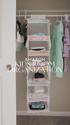 an organized closet with clothes hanging on the wall and text overlay that reads amazon kids'room organization