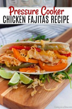 the chicken fajita recipe is ready to be eaten and served on a cutting board