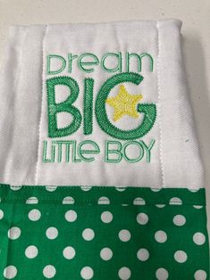 Baby Boy Burp Cloths, Custom Burp Cloths, Diaper Burp Cloths Embroidered for Boys Dream Big Little One, Baby Burp Cloths - Etsy Baby Quotes, Personalized Embroidered, Big Little