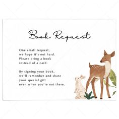 a card with an image of a deer and its baby in the grass, which reads book request one small request, we hope it's not hard to find