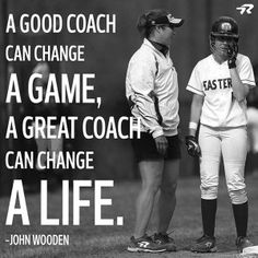 two baseball players standing next to each other with a quote on the back ground that says, a good coach can change a game, a great coach can change a great coach can change a life