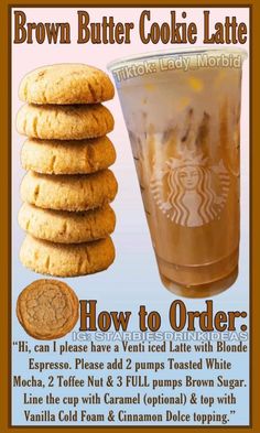 an advertisement for brown butter cookie latte with cookies and a glass of iced coffee