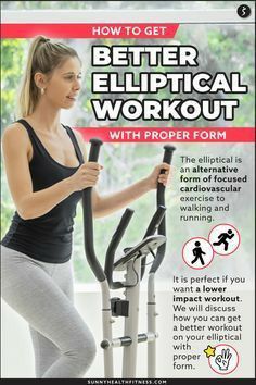 a woman using an exercise machine with the text how to get better electrical workout with proper form