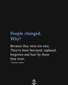 Deep Meaningful Quotes, Betrayal Quotes, Too Nice, Thinking Quotes, Karma Quotes, Up Book