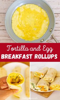 tortilla and egg breakfast rolls are an easy, healthy meal for the whole family