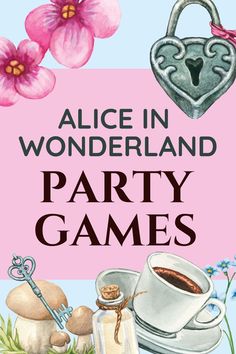 Alice in Wonderland party games. A heart-shaped lock, a key, teacup and saucer. Alice In Wonderland Party Games For Adults, Wonderland Party Games, Alice In Wonderland Game Ideas, Alice In Wonderland Themed Party Games, Alice Theme Party In Wonderland, Alice In Wonderland Themed Games, Alice In Wonderland Games For Adults, Mad Hatter Tea Party Games, Alice In Wonderland Scavenger Hunt Ideas