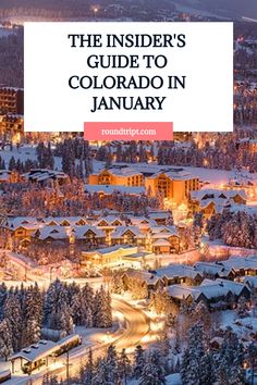 the insider's guide to colorado in january