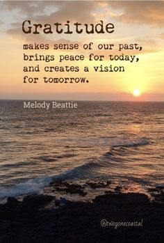 the sun is setting over the ocean with a quote from melody beattie on it