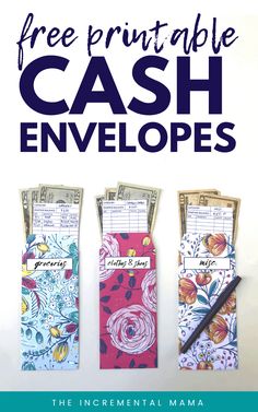 three envelopes with the title free printable cash envelopes