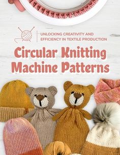 the cover of circular knitting machine patterns, including knitted hats and mittenss