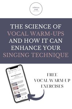 the science of vocal warm - ups and how it can enhance your singing technique, including