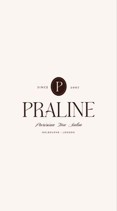 the logo for praline, a restaurant in london's west end neighborhood