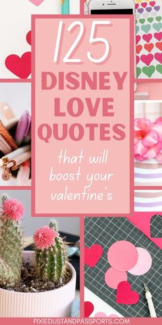 the top 25 disney love quotes that will make your valentine's day memorable and fun