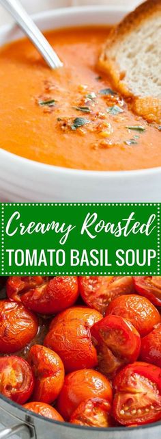 creamy roasted tomato basil soup in a white bowl with toasted bread on the side